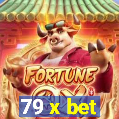 79 x bet